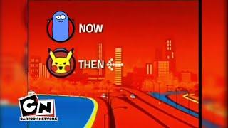 Cartoon Network YES! Era Now/Then: FHFIF To Pokemon (2006-2007) [FANMADE]