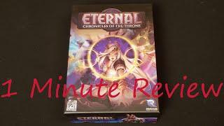 Eternal: Chronicles of the Throne - 1 Minute Review