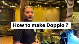 Barista Tutorial || How to make Doppio || Doppio recipe || Tuishi’s Cafe #doppio  #espresso