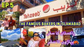 Exploring Tehzeeb Bakers Islamabad | Islamabad Guest House | Pakistan ka Safar 