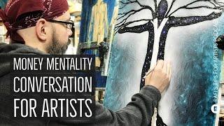 Poor Money Mentality, Rambles, Tips, And Conversations - Artists Tips Podcast