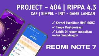 Review ROM GAMING PROJECT 404 RIPPA | CAF ROM REDMI NOTE 7 - Lancar No Debat