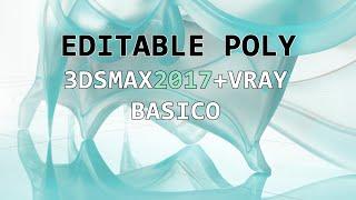 3ds Max - Editable Poly (Tutorial)