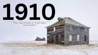 Open the Sealed Door of the House of Gottfred.  An Abandoned Mansion on the Saskatchewan Prairies.