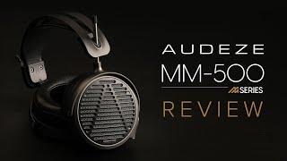 AUDEZE MM-500 Open-Back Headphone Review - Co-designed by Grammy Award-Winning Manny Marroquin