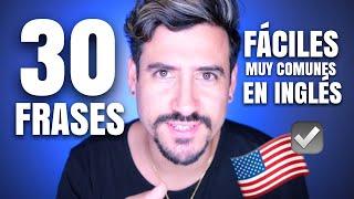 30 FRASES COMUNES Y FACILES DE APRENDER EN INGLÉS ️