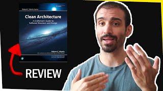 Book Review: Clean Architecture By Robert Martin (Uncle Bob)