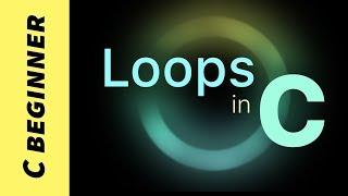 Loops in C (while, do-while, for)