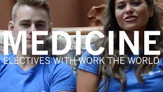 Medicine Electives Abroad with Work the World