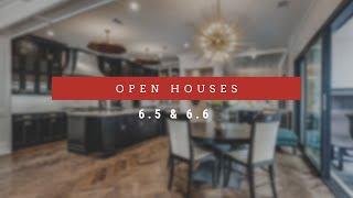 Perfect for You | Open Houses 6.5 & 6.6