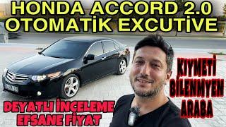 CLİO dan DAHA UCUZA OTOMATİK HONDA ACCORD TÜRKİYE’DE KIYMETİ BİLİNMEDİ-SİZLER İÇİN EFSANE FİYATA