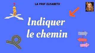 Indiquer le chemin en français. Niveau A1 de FLE -  English subtitles available!