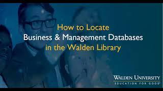 How to Locate Business and Management Databases in the Walden Library