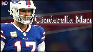 "The Cinderella Man" | Buffalo Bills Josh Allen Hype Video