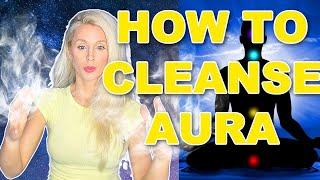 4 Ways To Cleanse Your Aura