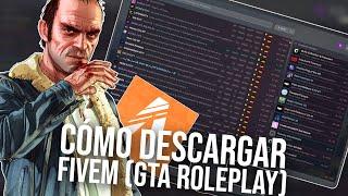 Cómo descargar FiveM (2024) - Como jugar GTA Roleplay - Instalar FiveM