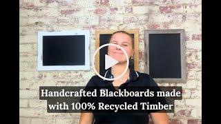 Hand-crafted Blackboards made with 100% Recycled Timber Frames