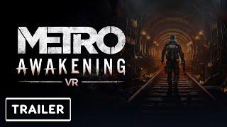 Metro Awakening - Announcement Trailer | State of Play 2024