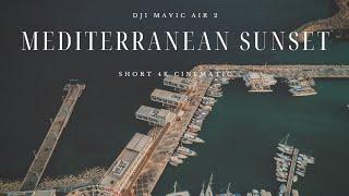 Mediterranean Sunset | Mavic Air 2 4k Cinematic