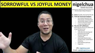 Sorrowful versus Joyful Money