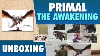 Primal: The Awakening - EPIC Unboxing