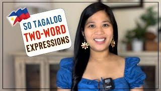 50 TWO-WORD Tagalog Expressions