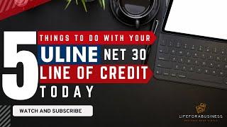 Uline business credit | Uline Net 30 | Uline Vendor Credit | Uline business credit account