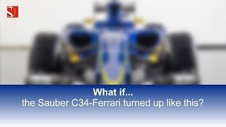 What if the Sauber C34...? - Sauber F1 Team