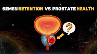 MUST WATCH :Semen Retention And PROSTATE Cancer Dilemma (Answered)