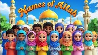 Beautiful Names of Allah | Learn Asmaul Husna for Kids