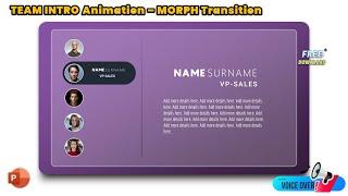 131.Free PowerPoint - Creative Corporate Team INTRO Animation using MORPH Transition