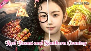 [MULTI SUB]Drama romantis urban populer "Red Beans and Southern Country" sudah tayang online