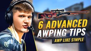 6 ADVANCED Tips To INSTANTLY AWP Like a PRO - CS:GO