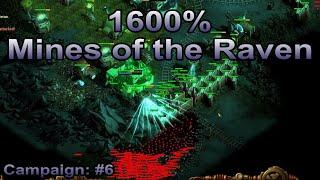 They are Billions - 1600% Campaign: Mines of the Raven