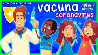 La Vacuna del Coronavirus | Canciones Para Niños | Música Doriemi