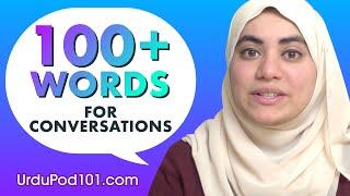 Learn Over 100 Urdu Words for Daily Conversation!