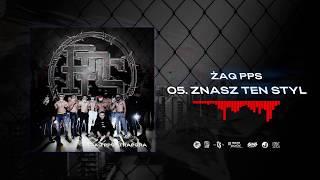 ŻAQ PPS - Znasz Ten Styl