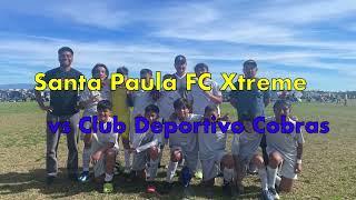 Santa Paula FC Xtreme vs Club Deportivo Cobras - (State Cup, Group Stage) Match Highlights