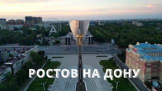 Ростов на Дону | Лучшие места | 4K