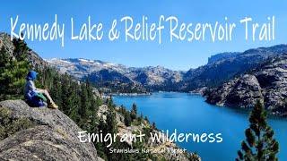 |4K| Hiking Kennedy Lake/Relief Reservoir Trail from Kennedy Meadows| Emigrant Wilderness July 2024