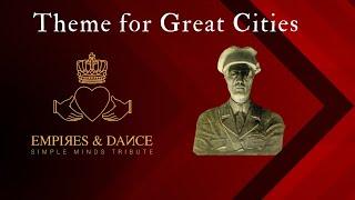 'Theme for Great Cities' - Empires & Dance | Simple Minds tribute