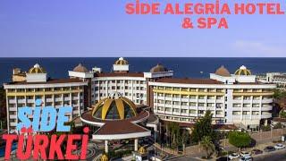Side Alegria Hotel & Spa Side/TÜRKEİ