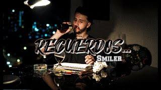 Smiler - Recuerdos (Video Oficial)