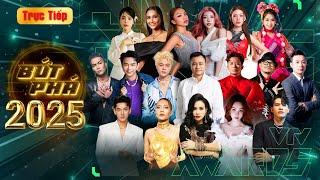  TRỰC TIẾP Chào Năm Mới 2025 BỨT PHÁ - Lễ Trao Giải VTV Awards 2024