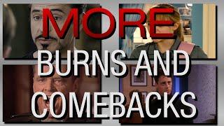 MORE EPIC BURNS & COMEBACKS IN MEDIA