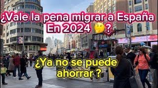 ¿ Se puede ahorrar dinero trabajando en España  en 2024 ? Migrantes lo cuentan todo 