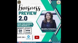 BUSINESS PREVIEW 2.0 by DIPAL PATRAWALA