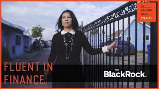 Fluent in Finance | Financially Savvy Latina | BlackRock Financial wellbeing stories