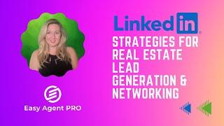 LinkedIn Networking Strategies for Realtors!