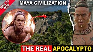 Maya Civilization || The Real APOCALYPTO || NO PROMOTION || DAshil 2.0 4Ever